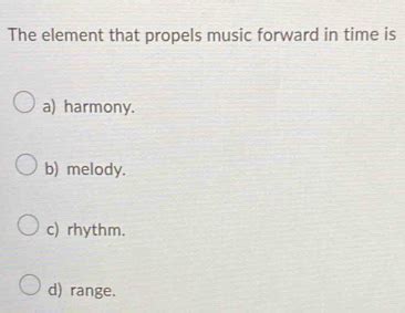 Which Element Propels Music Forward in Time? And Why Does It Sound Like a Broken Clock?